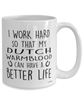 Funny Dutch Warmblood Horse Mug I Work Hard So That My Dutch Warmblood Can Have A Better Life Coffee Cup 15oz White