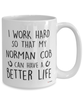 Funny Norman Cob Horse Mug I Work Hard So That My Norman Cob Can Have A Better Life Coffee Cup 15oz White