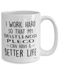 Funny Bristlenose Pleco Fish Mug I Work Hard So That My Bristlenose Pleco Can Have A Better Life Coffee Cup 15oz White