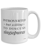 Funny Singapuras Cat Mug Introverted But Willing To Discuss Singapuras Coffee Cup 15oz White