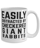 Funny Checkered Giant Rabbit Mug Easily Distracted By Checkered Giant Rabbits Coffee Cup 15oz White