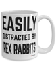 Funny Rex Rabbit Mug Easily Distracted By Rex Rabbits Coffee Cup 15oz White