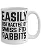 Funny Swiss Fox Rabbit Mug Easily Distracted By Swiss Fox Rabbits Coffee Cup 15oz White