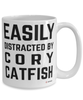 Funny Cory Catfish Mug Easily Distracted By Cory Catfish Coffee Cup 15oz White