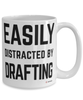 Funny Drafter Draughtsman Mug Easily Distracted By Drafting Coffee Cup 15oz White