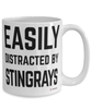 Funny Stingray Mug Easily Distracted By Stingrays Coffee Cup 15oz White