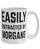 Funny Morgan Horse Mug Easily Distracted By Morgans Coffee Cup 15oz White