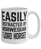 Funny Norwegian Fjord Horse Mug Easily Distracted By Norwegian Fjord Horses Coffee Cup 15oz White