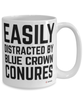 Funny Blue Crown Conure Mug Easily Distracted By Blue Crown Conures Coffee Cup 15oz White