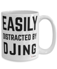 Funny DJ Mug Easily Distracted By Djing Coffee Cup 15oz White