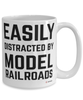 Funny Model Railroads Mug Easily Distracted By Model Railroads Coffee Cup 15oz White
