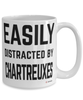 Funny Chartreux Cat Mug Easily Distracted By Chartreuxes Coffee Cup 15oz White