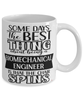 Funny Biomechanical Engineer Mug Some Days The Best Thing About Being A Biomechanical Engineer is Coffee Cup White