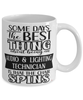 Funny Audio And Lighting Technician Mug Some Days The Best Thing About Being An Audio Lighting Tech is Coffee Cup White