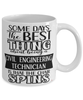 Funny Civil Engineering Technician Mug Some Days The Best Thing About Being A Civil Engineering Tech is Coffee Cup White