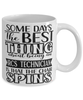 Funny IRCS Technician Mug Some Days The Best Thing About Being An IRCS Tech is Coffee Cup White