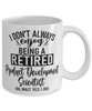 Funny Product Development Scientist Mug I Dont Always Enjoy Being a Retired Product Development Scientist Oh Wait Yes I Do Coffee Cup White