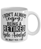 Funny Agile Analyst Mug I Dont Always Enjoy Being a Retired Agile Analyst Oh Wait Yes I Do Coffee Cup White