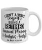 Funny Financial Planning & Analysis (FP&A) Analyst Mug I Dont Always Enjoy Being a Retired FP&A Analyst Oh Wait Yes I Do Coffee Cup White