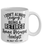 Funny Human Resources Analyst Mug I Dont Always Enjoy Being a Retired Human Resources Analyst Oh Wait Yes I Do Coffee Cup White
