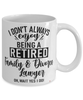 Funny Family & Divorce Lawyer Mug I Dont Always Enjoy Being a Retired Family & Divorce Lawyer Oh Wait Yes I Do Coffee Cup White