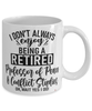 Funny Professor of Peace & Conflict Studies Mug I Dont Always Enjoy Being a Retired Professor of Peace & Conflict Studies Oh Wait Yes I Do Coffee Cup White