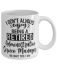Funny Administrative Service Manager Mug I Dont Always Enjoy Being a Retired Administrative Service Manager Oh Wait Yes I Do Coffee Cup White