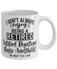 Funny Certified Registered Nurse Anesthetist (CRNA) Mug I Dont Always Enjoy Being a Retired CRNA Oh Wait Yes I Do Coffee Cup White