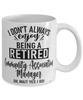 Funny Community Association Manager Mug I Dont Always Enjoy Being a Retired Community Association Manager Oh Wait Yes I Do Coffee Cup White