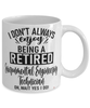 Funny Environmental Engineering Technician Mug I Dont Always Enjoy Being a Retired Environmental Engineering Tech Oh Wait Yes I Do Coffee Cup White