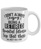 Funny Neonatal Intensive Care Unit Nurse Mug I Dont Always Enjoy Being a Retired NICU Nurse Oh Wait Yes I Do Coffee Cup White