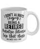 Funny PICU Nurse Mug I Dont Always Enjoy Being a Retired Pediatric Intensive Care Unit Nurse Oh Wait Yes I Do Coffee Cup White