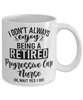 Funny Progressive Care Nurse Mug I Dont Always Enjoy Being a Retired Progressive Care Nurse Oh Wait Yes I Do Coffee Cup White