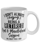 Funny Oral & Maxillofacial Surgeon Mug I Dont Always Enjoy Being a Retired Oral & Maxillofacial Surgeon Oh Wait Yes I Do Coffee Cup White