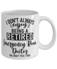 Funny ER Doctor Mug I Dont Always Enjoy Being a Retired Emergency Room Doctor Oh Wait Yes I Do Coffee Cup White