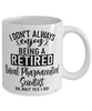 Funny Clinical Pharmaceutical Scientist Mug I Dont Always Enjoy Being a Retired Clinical Pharmaceutical Scientist Oh Wait Yes I Do Coffee Cup White