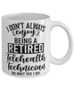 Funny Telehealth Technician Mug I Dont Always Enjoy Being a Retired Telehealth Tech Oh Wait Yes I Do Coffee Cup White