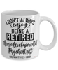 Funny Neurodevelopmental Psychiatrist Mug I Dont Always Enjoy Being a Retired Neurodevelopmental Psychiatrist Oh Wait Yes I Do Coffee Cup White