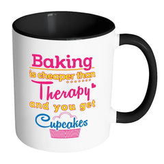 Baking Is Cheaper Than Therapy And White 11oz Accent Coffee Mugs