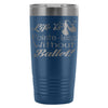 Ballet Travel Mug Life Pointe-less Without Ballet 20oz Stainless Steel Tumbler