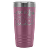 Ballet Travel Mug Life Pointe-less Without Ballet 20oz Stainless Steel Tumbler