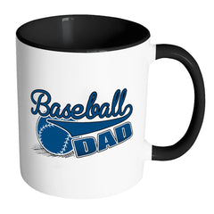 Baseball Dad Mug Baseball Dad White 11oz Accent Coffee Mugs