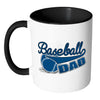 Baseball Dad Mug Baseball Dad White 11oz Accent Coffee Mugs