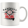 Baseball Mom Mug 11oz White Coffee Mugs