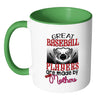 Baseball Mom Mug Great Baseball Players Are White 11oz Accent Coffee Mugs