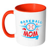 Baseball Mom Mug White 11oz Accent Coffee Mugs