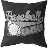 Baseball Pillows Baseball Dad