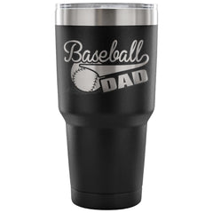 Baseball Travel Mug Baseball Dad 30 oz Stainless Steel Tumbler