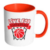 Basketball Mug Live For Basketball White 11oz Accent Coffee Mugs