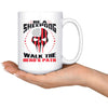 Be A Sheepdog Walk The Heros Path 15oz White Coffee Mugs